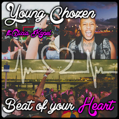 Young Chozen - Beat of your Heart (feat. Alicia Kapel)
