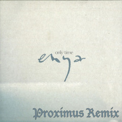 Enya - Only Time (Kapo X Slightly Sus Remix)