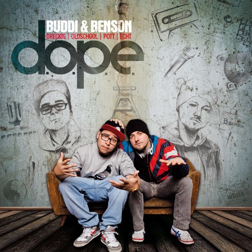 BUDDI x BENSON - DAS IST D.O.P.E.