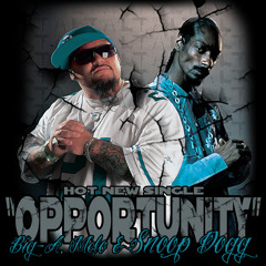 Opportunity feat Snoop Dogg