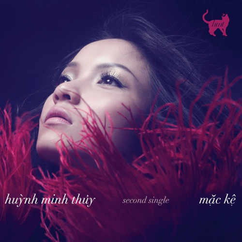 [Official Audio] MẶC KỆ - Huỳnh Minh Thuỷ (Thuỷ Top)