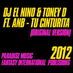 DJ EL NINO & TONEY D ft. ANB - TU CINTURITA (Oh Oh Oh)
