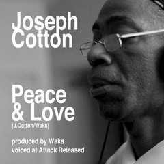 Peace & Love-Joseph Cotton