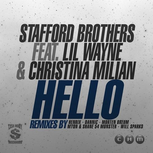 Stafford Brothers feat. Lil Wayne & Christina Milian - Hello (Myon & Shane 54 Monster Radio Edit)