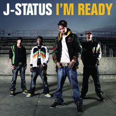 J-Status "I'm Ready (Radio Edit)"