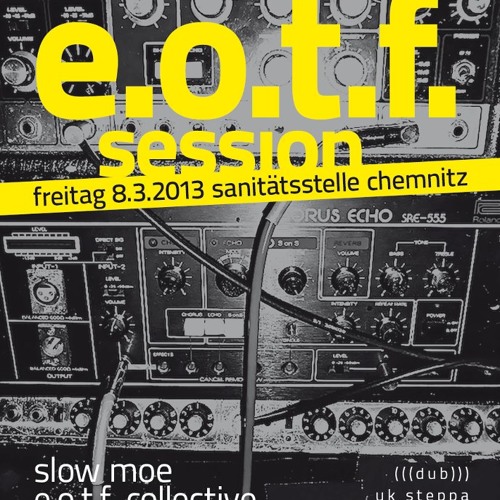 Slow Moe - Dreaming Daemons - E.o.t.F - Mix