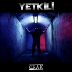 Crak - Yetkili ALBUM SNIPPET