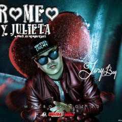 Jory Boy - Romeo Y Julieta (Prod. By Mambo Kingz)