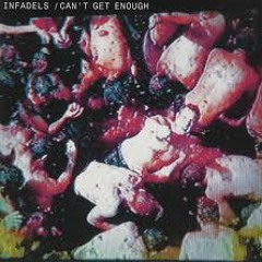 The Infadels "Cant Get Enough" (Jagz Kooner Remix)