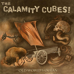 The Calamity Cubes - Anchor's The Way