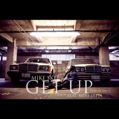 MIKE SKEE GET UP