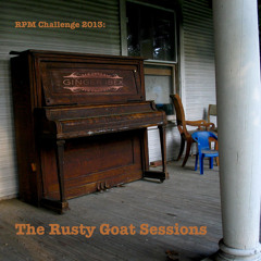 RPM Challenge 2013 - The Rusty Goat Sessions
