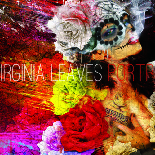 Virginia Leaves - No Where's Worse