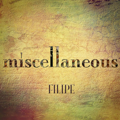 Filipe - Get The Fuck Away From Me