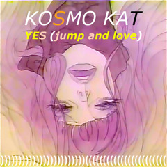 YES (jump and love)