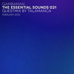 gambaman - the essential sounds 021 guestmix talamanca