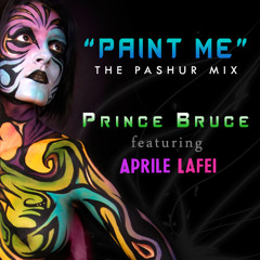 Paint Me - Pashur Mix