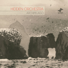 Joe Acheson (Hidden Orchestra) - Archipelago Mixtape