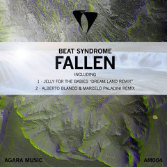 Beat Syndrome - Fallen (Alberto Blanco & Marcelo Paladini Remix) .