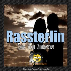 Rassterlin - See You 2morrow(Original Mix)[Asbo Free Track]