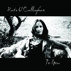 KATE O' CALLAGHAN - SHE CRIES