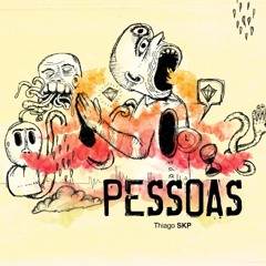 Thiago SKP - Pessoas (prod PabloGbeats)