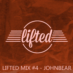 Lifted Mix #4 - Johnbear