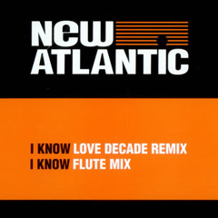 I Know (Flute Mix)