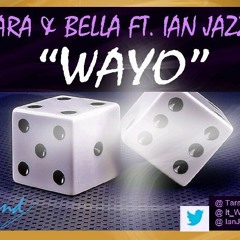 Wayo ft. Ian Jazzi