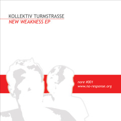 04-kollektiv turmstrasse - new weakness ep - elemental pleasures