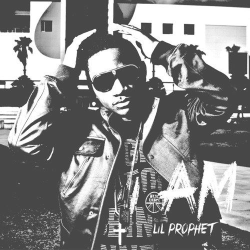 Lil Prophet - I Am