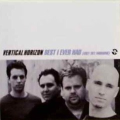 Vertical Horizon - Best I Ever Had (Cover)