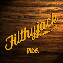 Filthyjack - CABASA EP - The Plague [FORTHCOMING ABR RECORDS]