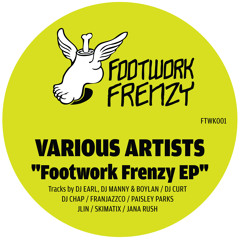 Various Artists - Footwork Frenzy EP (FTWK001)
