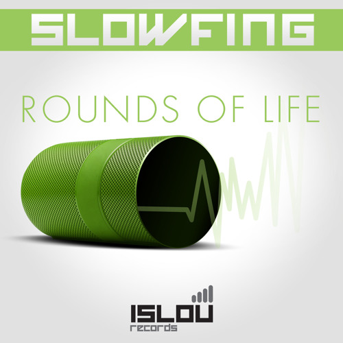 Slowfing - Rounds of Life (FlexB Remix) OUT NOW! [Islou Records]