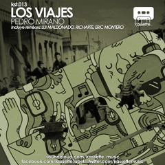 Pedro Mirano - Los Viajes (Eric Montero Remix) Previa/Preview