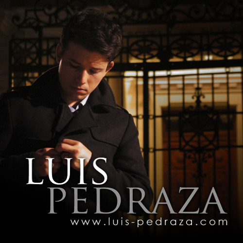 Luis Pedraza - Te Amare - Single Promocional