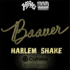 Baauer - Harlem Shake (Caffeines Booty Smash)