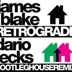 James Blake - Retrograde (Dario Ecks Bootleg House Remix) {Free DL in description}