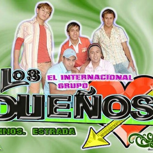 Grupo Los Dueños,,Te Quiero