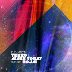 Elevation - Teeko & Mars Today Feat. Rojai