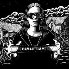 Fever Ray - When I Grow Up (Instrumental)