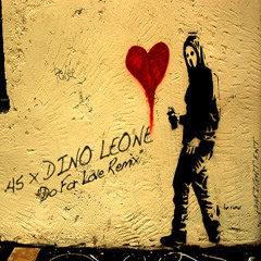 .45 x Dino Leone - Do for Love remix