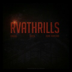 RVAThills Feat Ratch & Rome Montana(Produce By DjHitKidd)