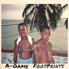 A-Game - Footprints (Explicit)