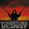 TOMBSTONE HIGHWAY - Acid Overlord