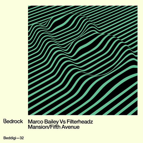 BEDDIGI32 Marco Bailey Vs Filterheadz - Fifth Avenue