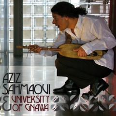 "Salabati" by Aziz Sahmaoui & University of Gnawa