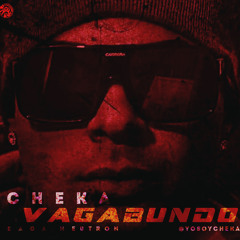 Cheka - Vagabundo (Prod. By Saga Neutron) [CORILLO.COM]