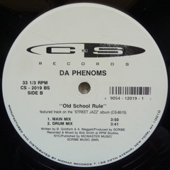 Da Phenoms - Old School Rule - 1993